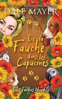 Fauche dans les capucines - Jolis Jardins Maudits, #14