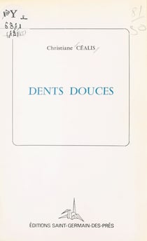 Dents douces