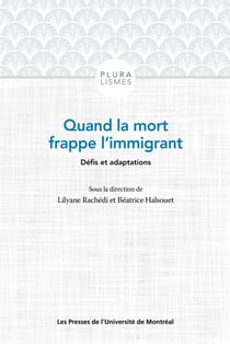 Quand la mort frappe l'immigrant - Défis et adaptations