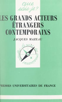 Les grands acteurs étrangers contemporains