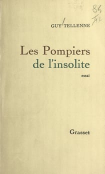 Les pompiers de l'insolite