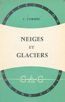 Neiges et glaciers