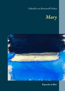 Mary - Rapsody in Blue