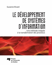 Le développement de systèmes d'information - Une méthode intégrée à la transformation des processus, 4e édition