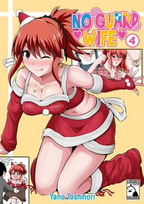 No Guard Wife - Volume 4 (Irodori Comics)