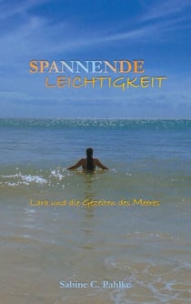 Spannende Leichtigkeit 3 - Lara und die Gezeiten des Meeres