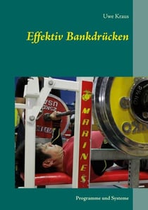 Effektiv Bankdrücken - Programme und Systeme