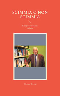 Scimmia o non scimmia - Bilingue in tedesco e italiano