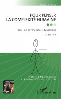 Pour penser la complexité humaine - 2e édition