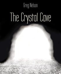 The Crystal Cave
