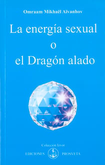 La energía sexual o el dragón alado