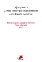 Lejos y cerca