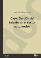 Caso: Gestión del talento en el sector automoción