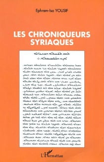 LES CHRONIQUEURS SYRIAQUES