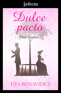 Dulce pacto (Dulce Londres 7)