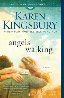 Angels Walking - A Novel