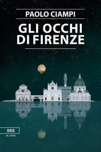 Gli occhi di Firenze