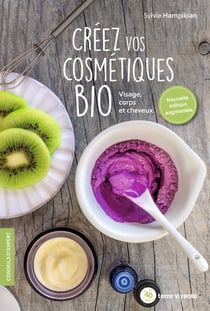 Créez vos cosmétiques bio