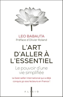 L'art d'aller à l'essentiel