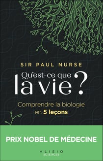 Qu'est-ce que la vie ?