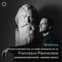 Concerto pour piano n° 2 - 3 Intermezzi, op. 117