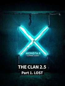 Clan 2.5 part 1. lost.. - Monsta X