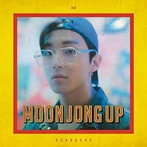 Headache - Jong-Up, Moon