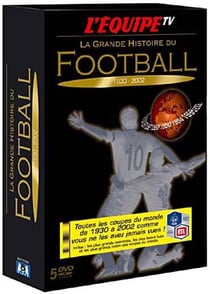 La Grande histoire du football