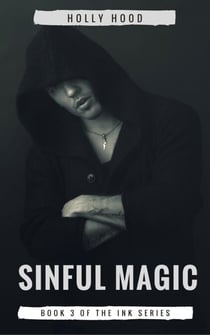 Sinful Magic - Ink, #3