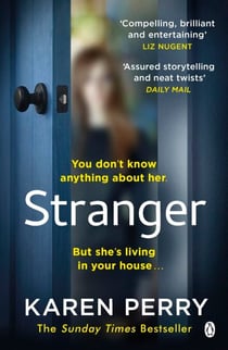 Stranger - The unputdownable psychological thriller with an ending that will blow you away