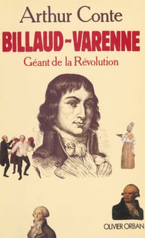 Billaud-Varenne - Géant de la Révolution