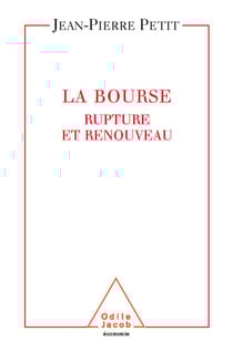 La Bourse - Rupture et renouveau