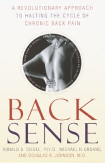 Back Sense - A Revolutionary Approach to Halting the Cycle of Chronic Back Pain