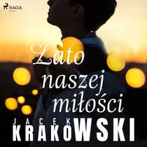 Lato naszej milosci