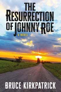 The Resurrection of Johnny Roe