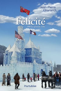 Félicité T2 - La grande ville