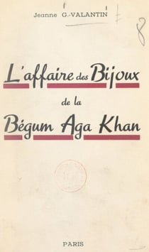 L'affaire des bijoux de la bégum Aga Khan