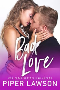 Bad Love - Modern Romance, #2