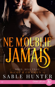 Ne m'oublie jamais - McCoy & Co Cajun #7