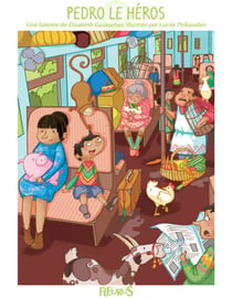 Pedro le héros - Histoires pour attendre et petits jeux pour patienter : en voyage