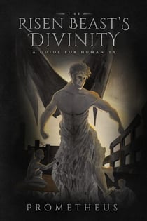 The Risen Beast's Divinity