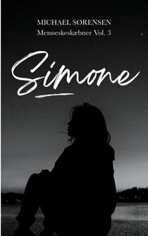 Simone - Menneskeskæbner Vol. 3