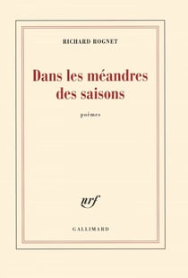 Dans les méandres des saisons