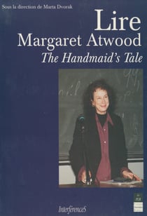 Lire Margaret Atwood - The Handmaid's Tale