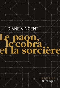 Le paon, le cobra et la sorcière
