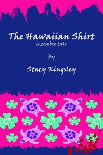 The Hawaiian Shirt - Do zombies win?, #5