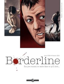 Borderline - Tome 1 - tome 1