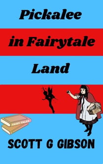 Pickalee in Fairytale Land - Pickalee The Pixie Detective, #5
