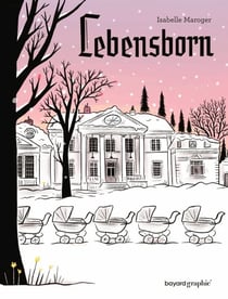 Lebensborn - édition collector, pagination augmentée