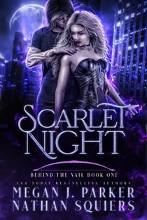 Scarlet Night - Behind the Vail, #1